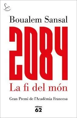2084: la Fi del Món