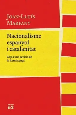 Nacionalisme Espanyol I Catalanitat