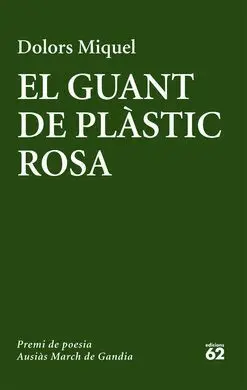El Guant de Plàstic Rosa