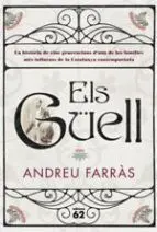 Els Güell (Amb Mapa)