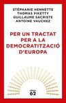 PER UN TRACTAT PER A LA DEMOCRATITZACIÓ D'EUROPA