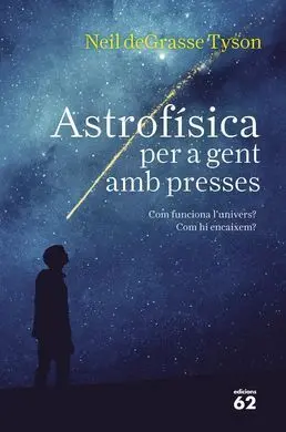 Astrofísica Per a Gent Amb Presses