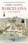 BARCELONA. UNA BIOGRAFIA