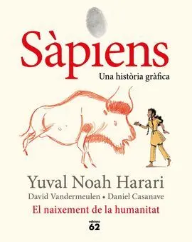Sàpiens. El Naixement de la Humanitat