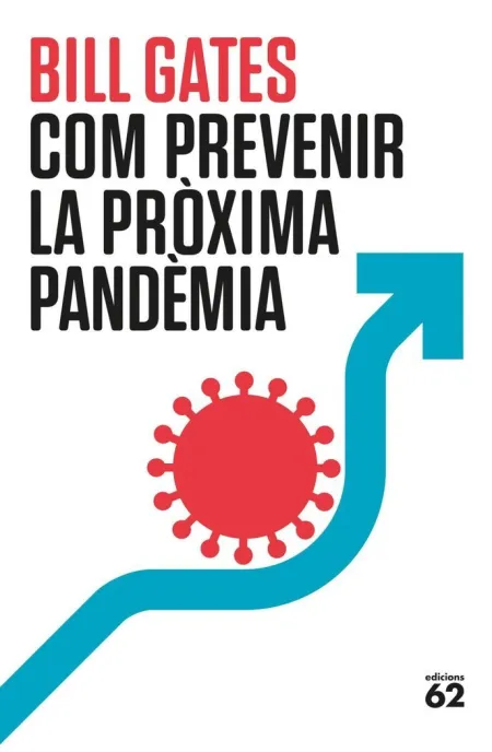 Com Prevenir la Pr. xima Pandèmia