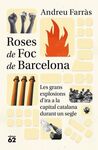 ROSES DE FOC DE BARCELONA