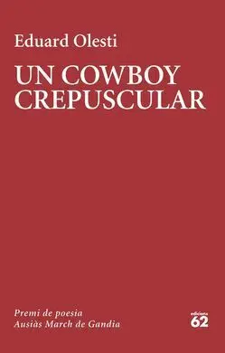 Un Cowboy Crepuscular