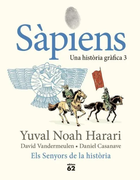 Sapiens 3. Masters Of History
