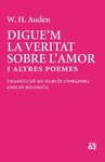 DIGUE'M LA VERITAT SOBRE L'AMOR