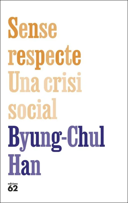 Sense Respecte:una Crisi Social