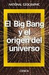 EL BIG BANG Y EL ORIGEN DEL UNIVERSO