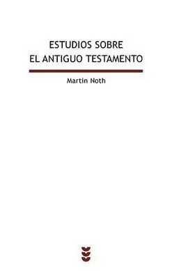 Estudios Sobre el Antiguo Testamento