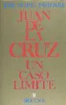 Juan de la Cruz. Un Caso Límite