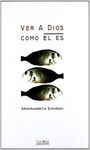 VER A DIOS COMO ÉL ES