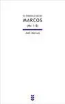 El Evangelio Según Marcos