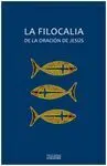 La Filocalia de la Oración de Jesús