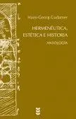 Hermenéutica, Estética e Historia
