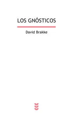 Los Gnósticos