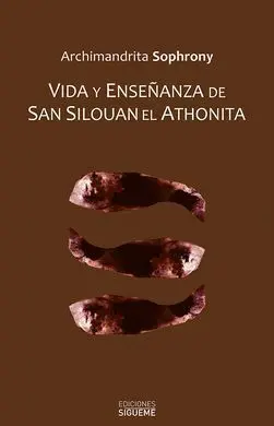 Vida y Enseñanza de San Silouan el Athonita