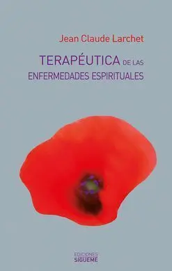 Terapéutica de las Enfermedades Espirituales