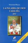 LA PALABRA DE DIOS CADA DIA 2015