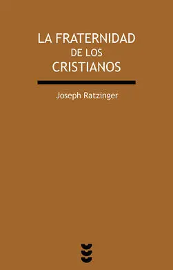 La Fraternidad de los Cristianos