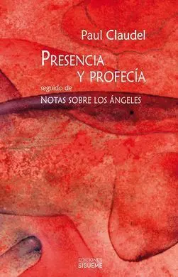 Presencia y Profecia