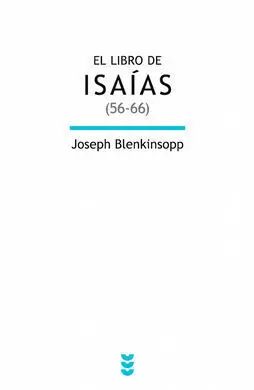El Libro de Isaias (56-66)