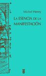 LA ESENCIA DE LA MANIFESTACIÓN