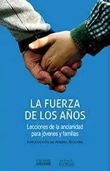 La Fuerza de los Años