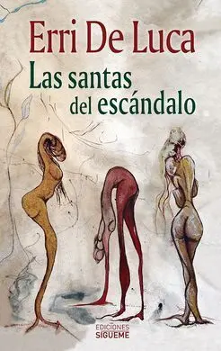 Las Santas del Escandalo