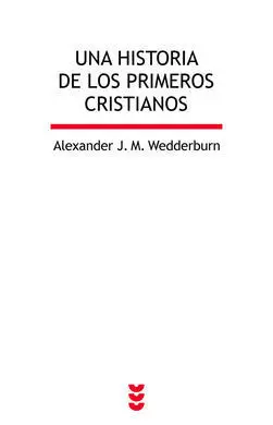 Una Historia de los Primeros Cristianos