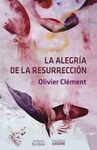 LA ALEGRIA DE LA RESURRECCIÓN