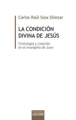 La Condición Divina de Jesús