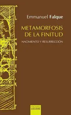 Metamorfosis de la Finitud