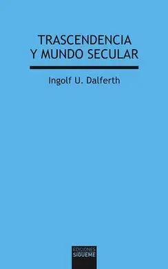 Trascendencia y Mundo Secular