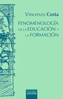 Fenomenología de la Educación y la Formación