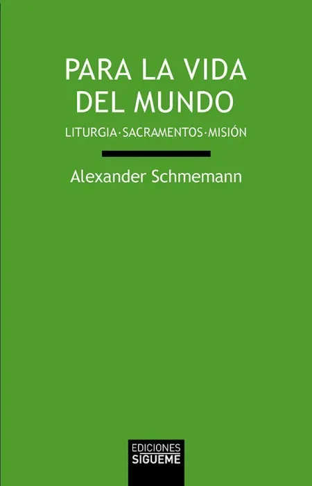Para la Vida del Mundo