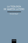 LA TEOLOGÍA DE MARTÍN LUTERO
