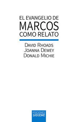 Evangelio de Marcos Como Relato, el