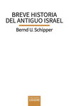 BREVE HISTORIA DEL ANTIGUO ISRAEL