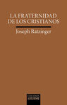 LA FRATERNIDAD DE LOS CRISTIANOS