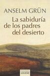 SABIDURIA DE LOS PADRES DEL DESIERTO, LA NE.