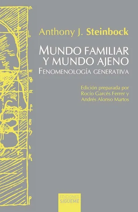 Mundo Familiar y Mundo Ajeno