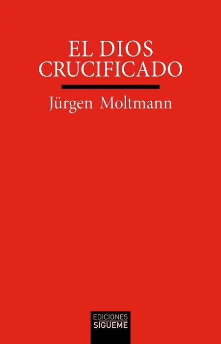 El Dios Crucificado