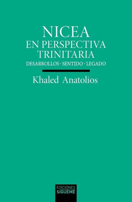 Nicea en Perspectiva Trinitaria