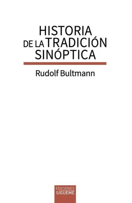 Historia de la Tradición Sinóptica