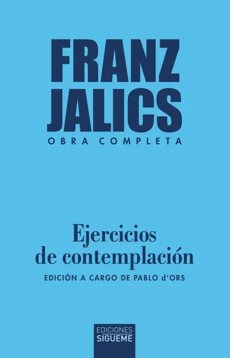 Ejercicios de Contemplación/ Obra Completa