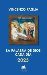 La Palabra de Dios Cada Dia 2025