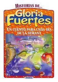 Un Cuento para Cada Día de la Semana